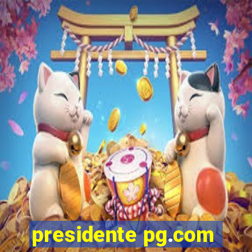 presidente pg.com